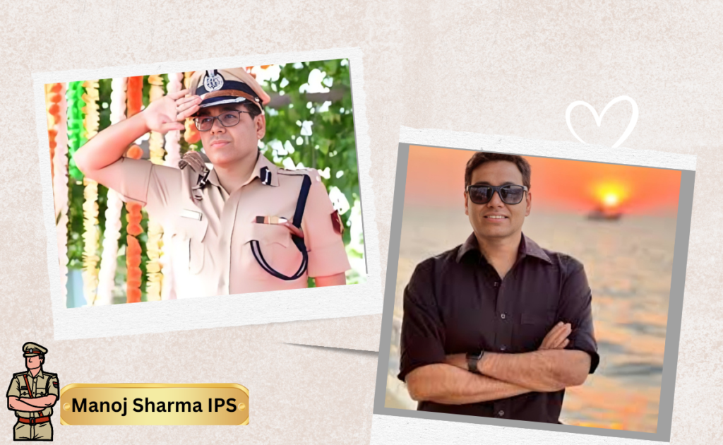 manoj sharma ips