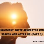 Build A Philosophy Quote Generator With Vector Search And Astra DB (Part 3)